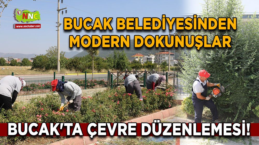 Bucak'ta çevre düzenlemesi! Bucak Belediyesinden modern dokunuşlar