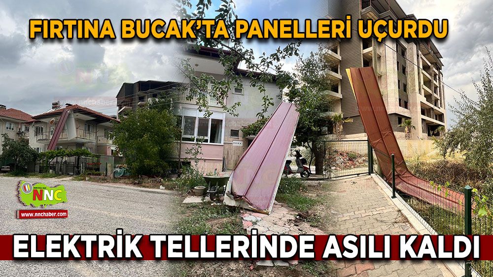 Bucak'ta fırtına paniğe neden oldu! Paneller elektrik tellerinde...