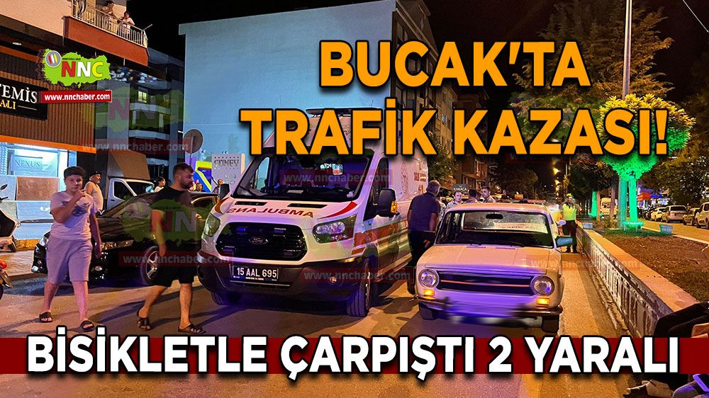 Bucak'ta trafik kazası! Bisikletle çarpıştı 2 yaralı