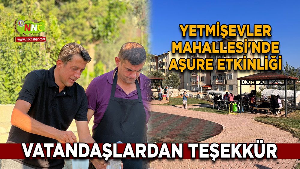 Bucak Yetmişevler Mahallesi'nde aşure etkinliği