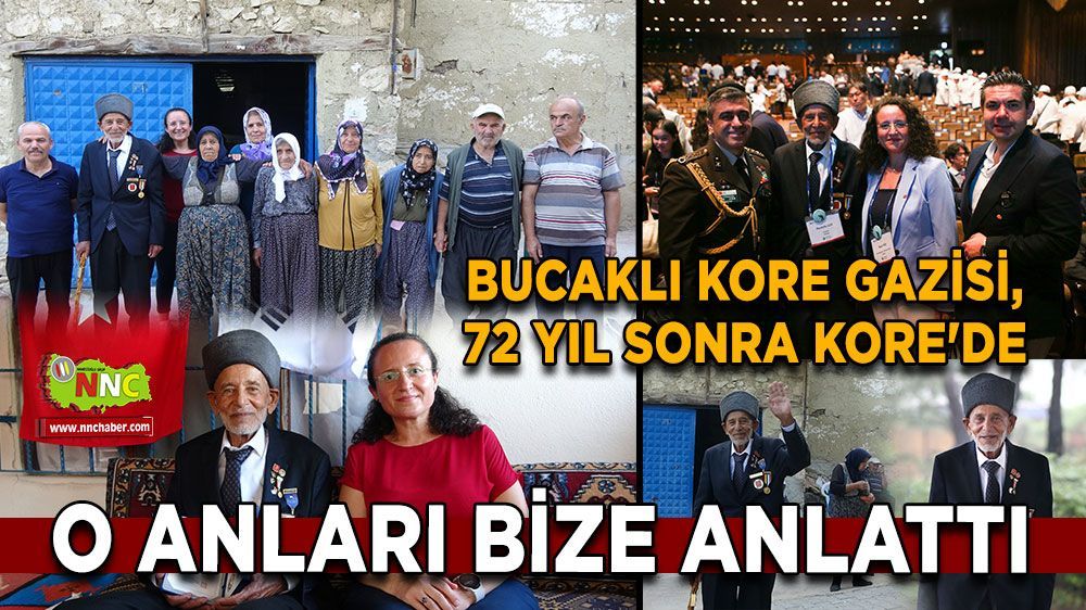 Bucaklı Kore gazisi, 72 yıl sonra Kore'de