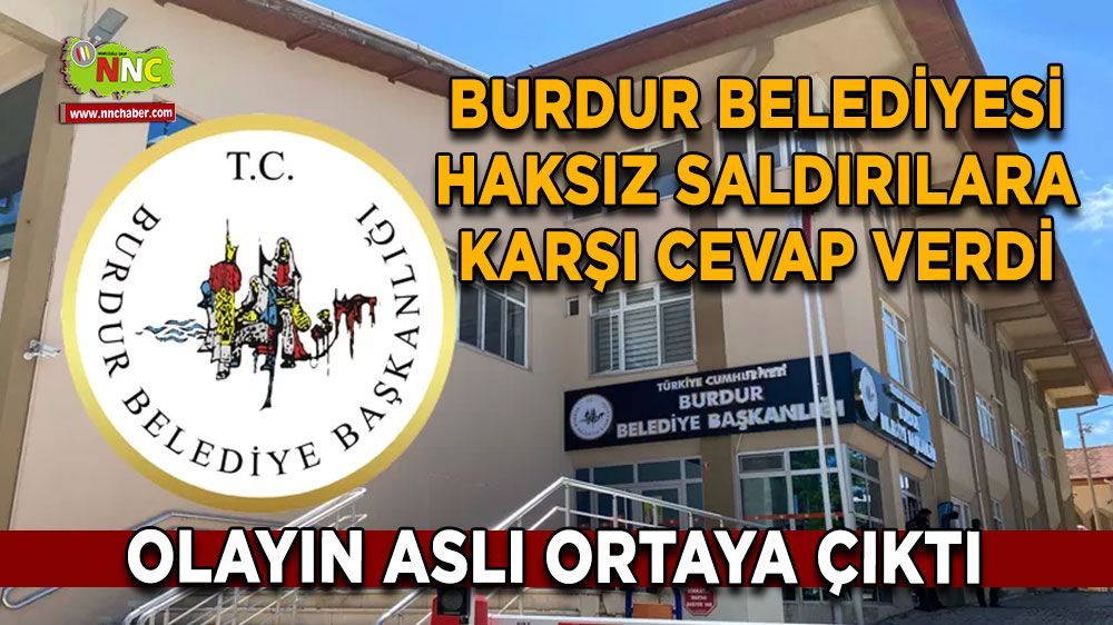 Burdur Belediyesi'nden kamuoyuna önemli açıklama 