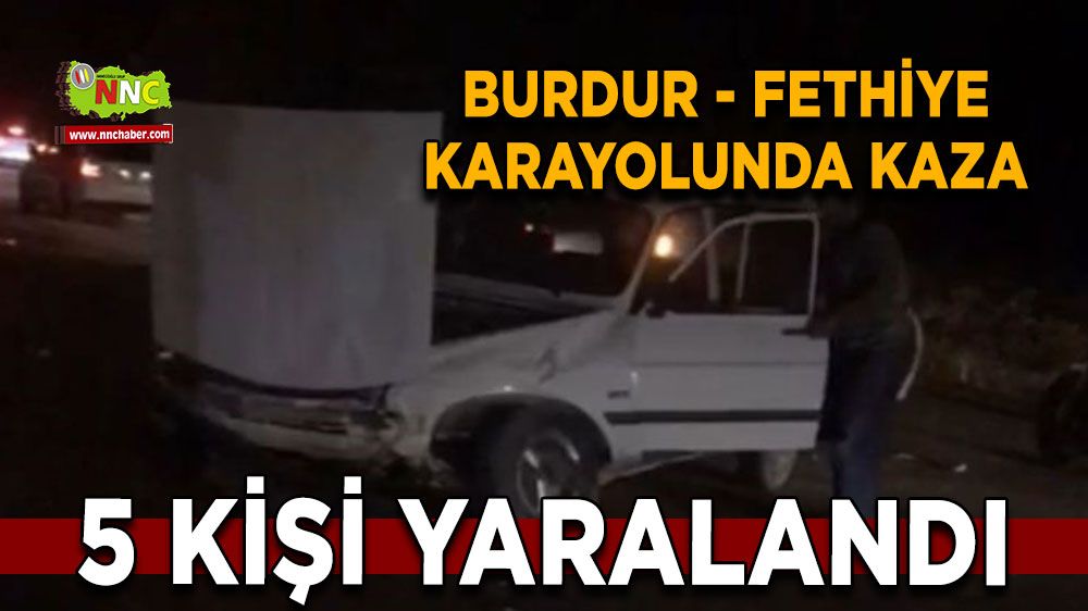 Burdur'da Kaza 5 yaralı 