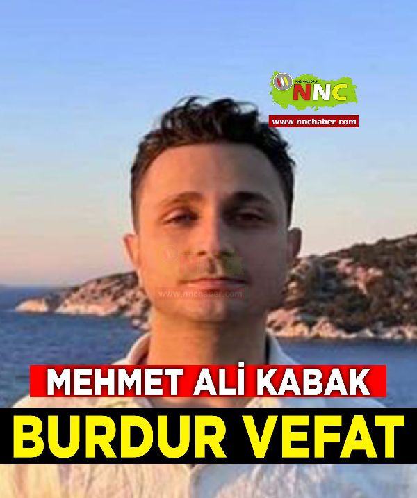 Burdur Vefat Mehmet Ali Kabak