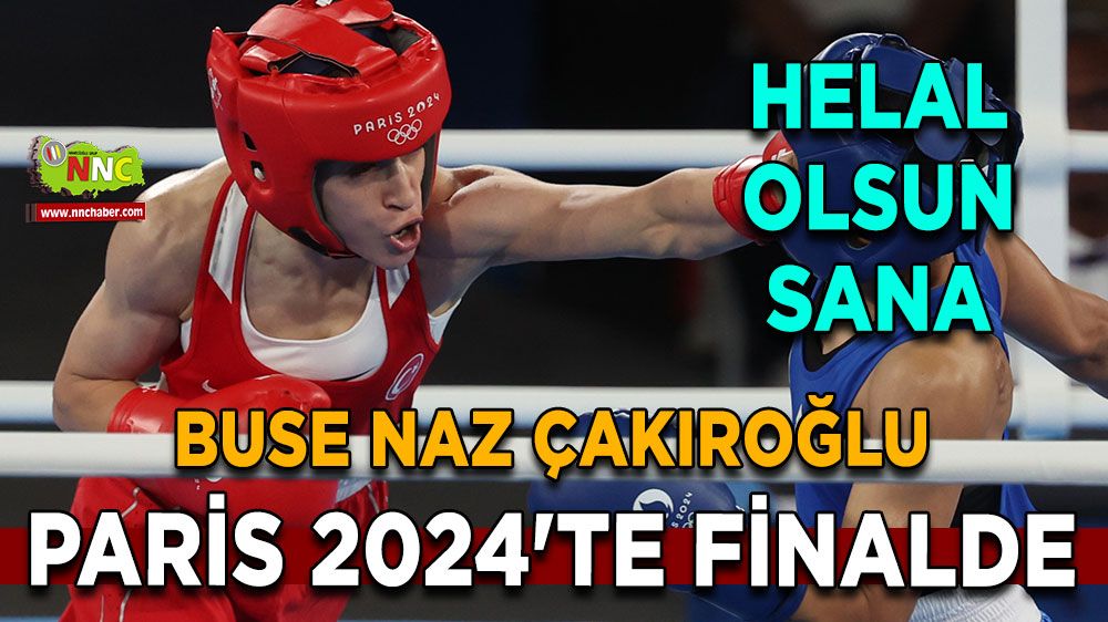 Buse Naz Çakıroğlu finale yükseldi, Yaz olimpiyatlarına damga vuran Buse Naz Çakıroğlu kimdir?