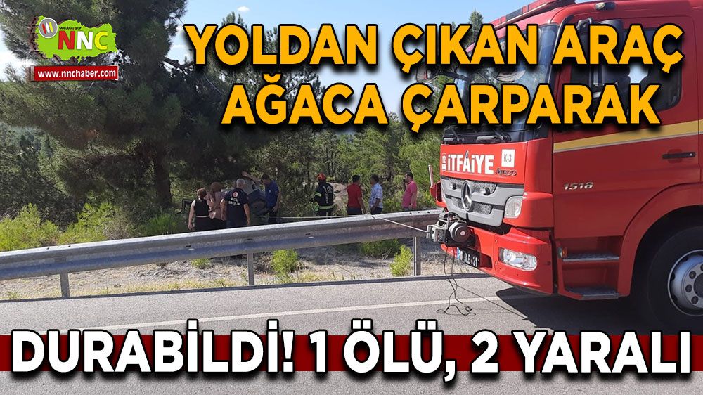 Denizli'de feci kaza! 1 ölü 2 yaralı