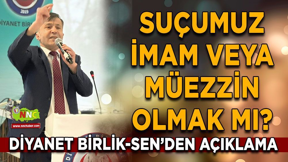 Diyanet Birlik-Sen'den açıklama: 'Suçumuz imam ve müezzin olmak mı?'