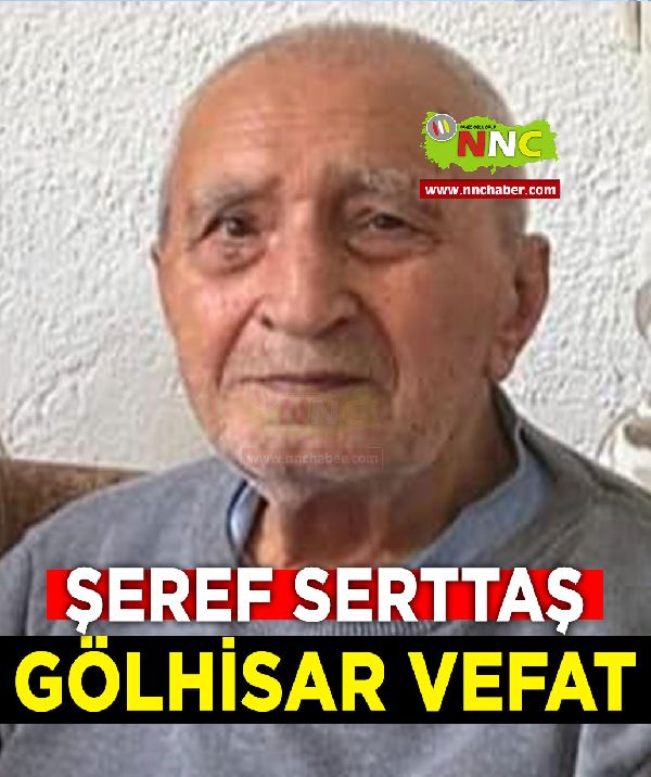 Gölhisar Vefat Şeref Serttaş