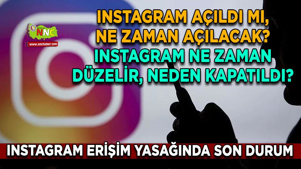 Instagram neden kapandı? Instagram açıldı mı açılacak mı? Neden kapandığı merak edilen İnstagram derlemeleri