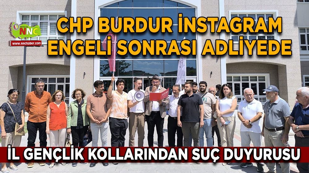 İnstagram Savunuculuğuna Burdur CHP de Katıldı 