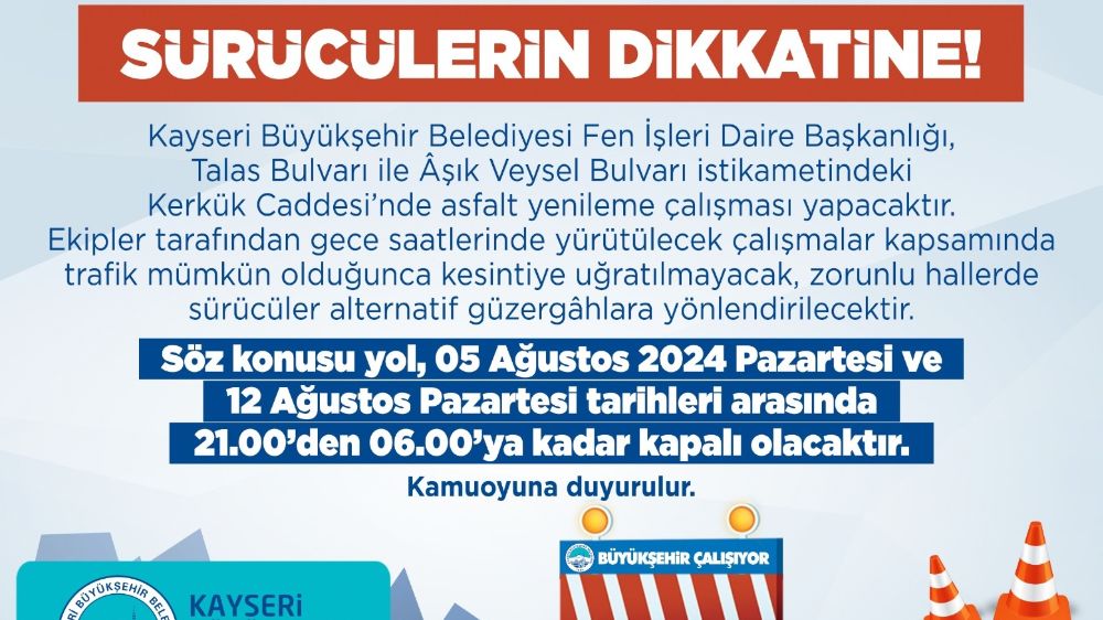 Kayseri Büyükşehir Belediyesi, asfalt yenileme çalışması yapacak