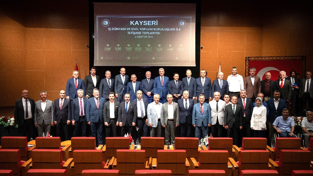 Kayseri İş Dünyası ve Sivil Toplum Kuruluşları ile İstişare Toplantısı gerçekleşti