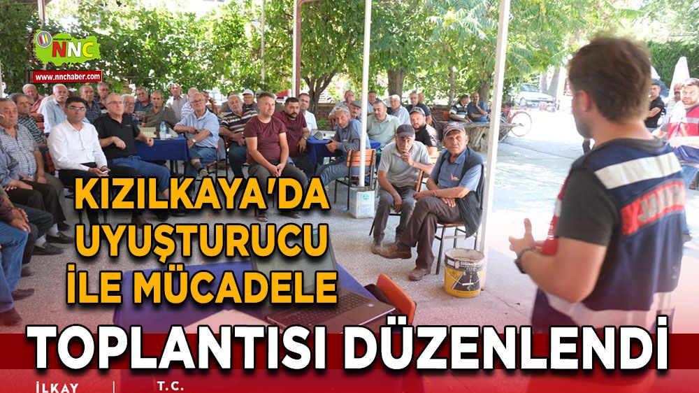 Kızılkaya'da uyuşturucu ile mücadele toplantısı düzenlendi