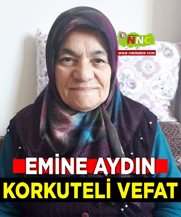 Korkuteli Vefat Emine Aydın