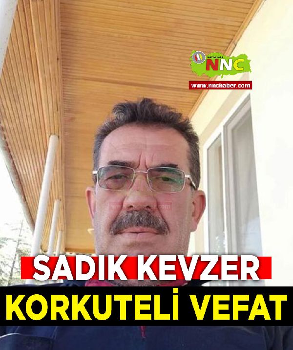 Korkuteli Vefat Sadık Kevzer 