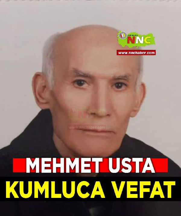 Kumluca Vefat Mehmet Usta 