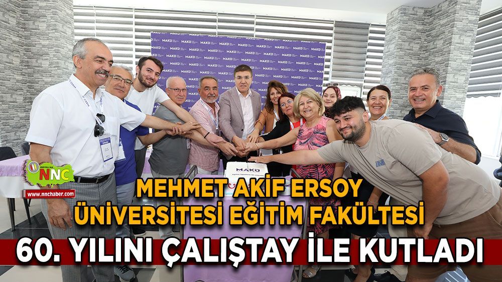 MAKÜ Eğitim fakültesi 60. yılını kutladı