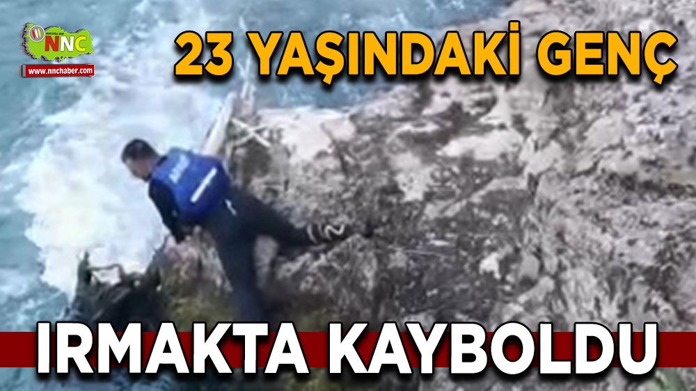 Manavgat'ta 23 yaşındaki genç ırmakta kayboldu