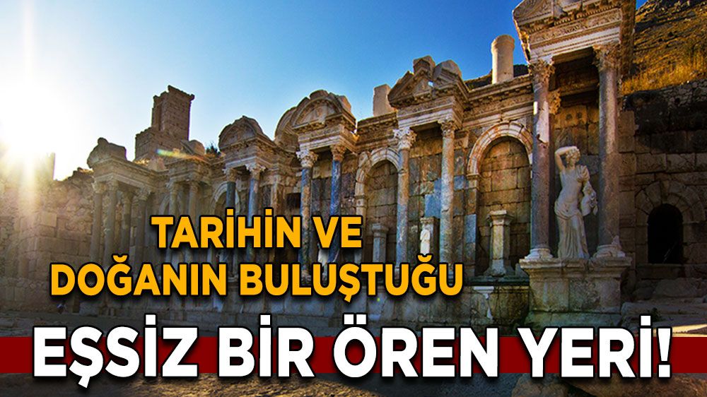 Sagalassos Antik Kenti, Burdur’da tarihin ve doğanın buluştuğu eşsiz bir ören yeri!