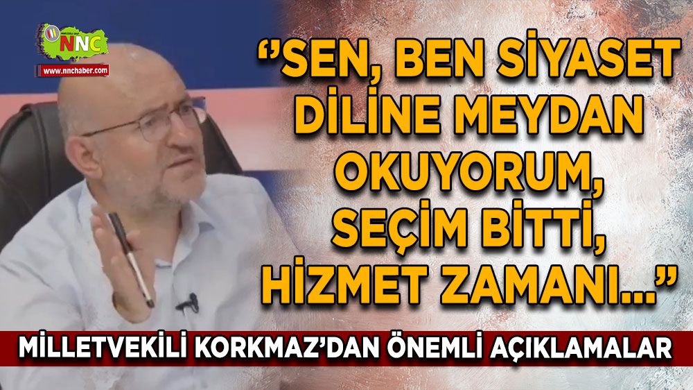 Sen, ben siyasetine meydan okuyorum, şimdi hizmet zamanı