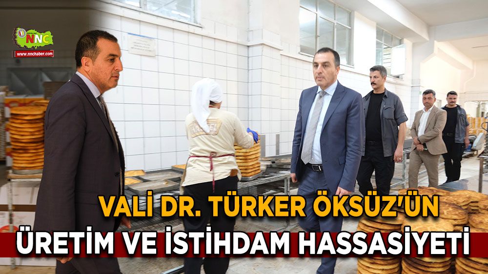 Vali Dr. Türker Öksüz'ün üretim ve istihdam ziyaretleri devam ediyor