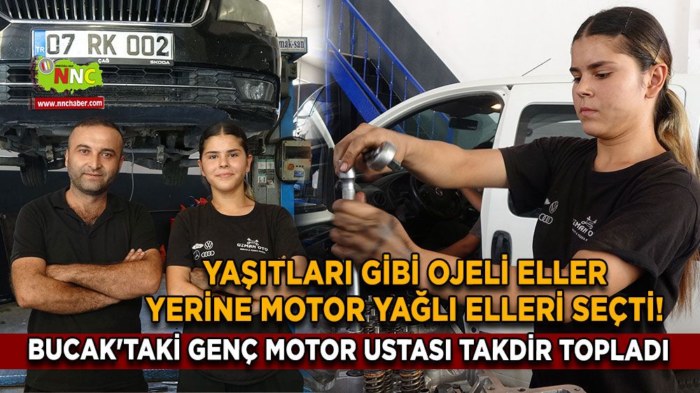 Yaşıtları gibi ojeli eller yerine motor yağlı elleri seçti! Bucak'taki genç motor ustası takdir topladı