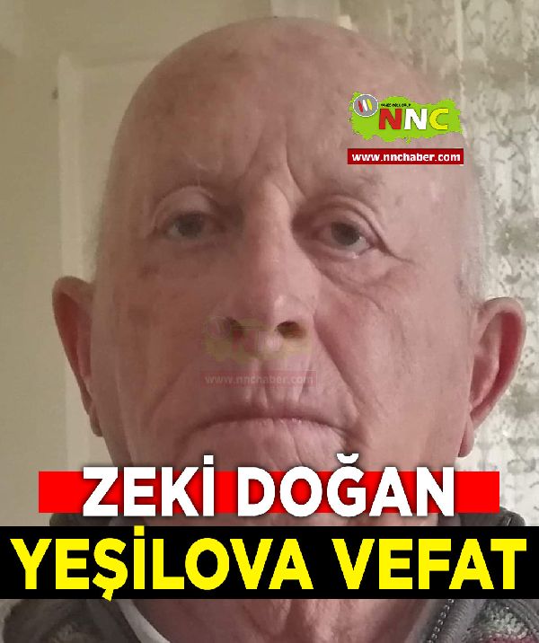 Yeşilova Vefat Zeki Doğan