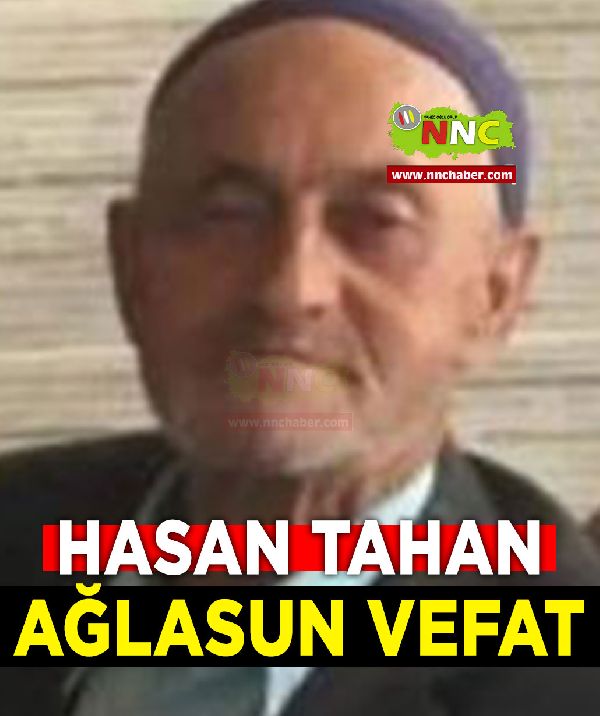 Ağlasun Vefat Hasan Tahan