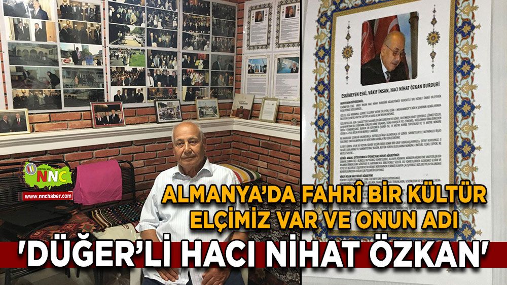 Almanya’da Fahri Kültür Elçimiz! Düğerli Hacı Nihat Özkan’ın Örnek Hayatı