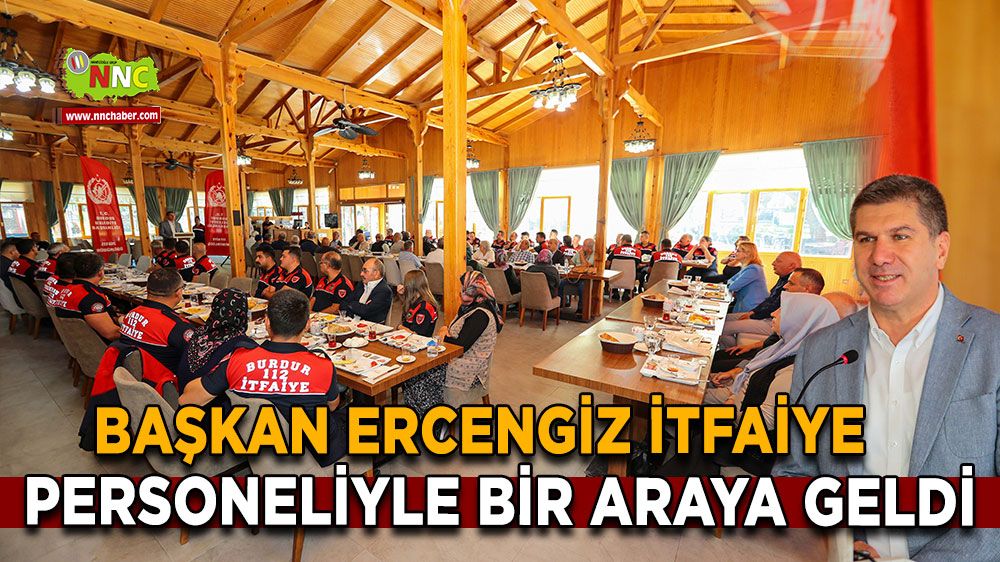 Başkan Ali Orkun Ercengiz, İtfaiye Haftası’nda İtfaiyecilerle Bir Araya Geldi