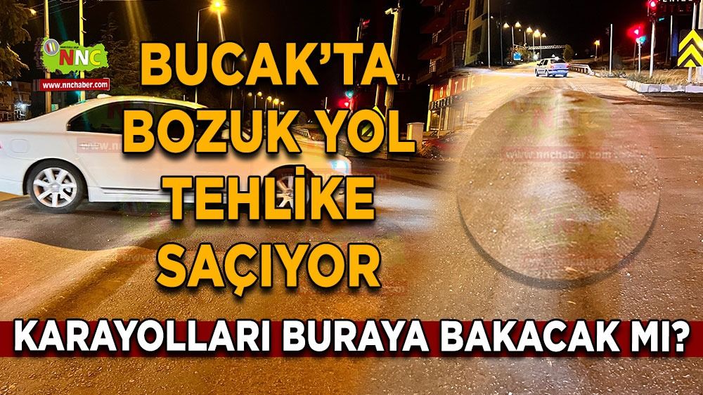 Bucak'ta bozuk yol tehlike saçıyor