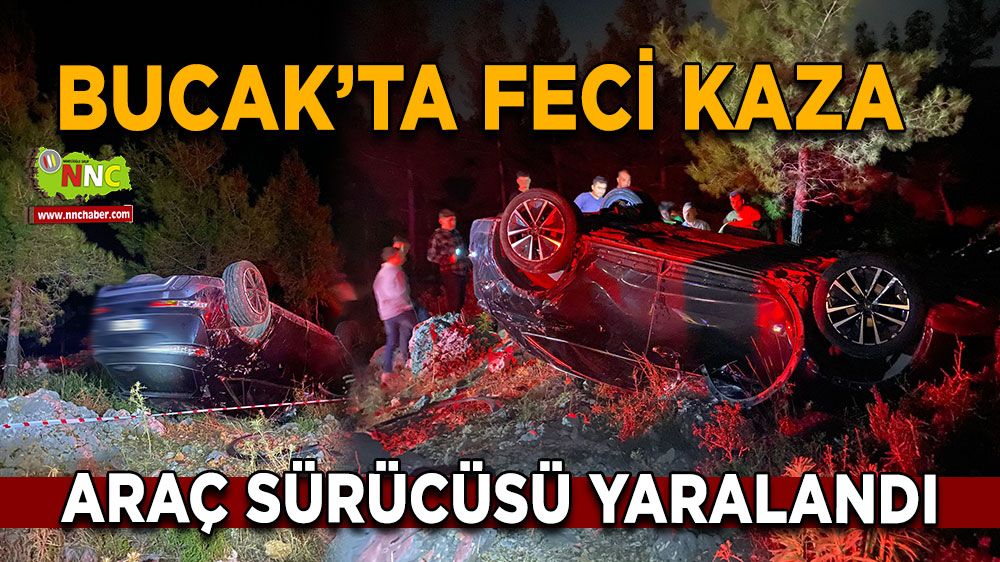 Bucak'ta feci kaza! Otomobil şarampole yuvarlandı