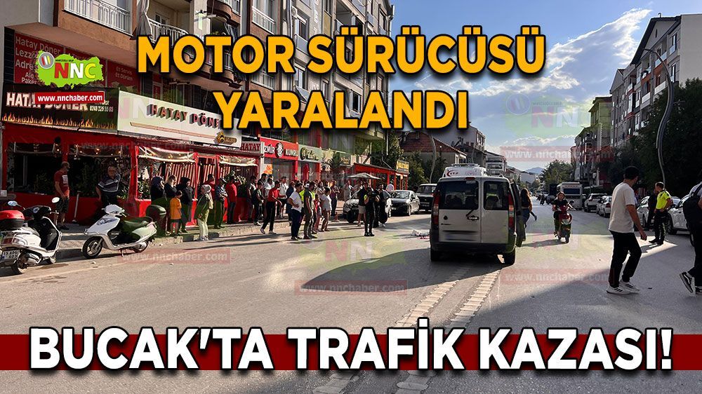 Bucak'ta kaza motor sürücüsü yaralandı