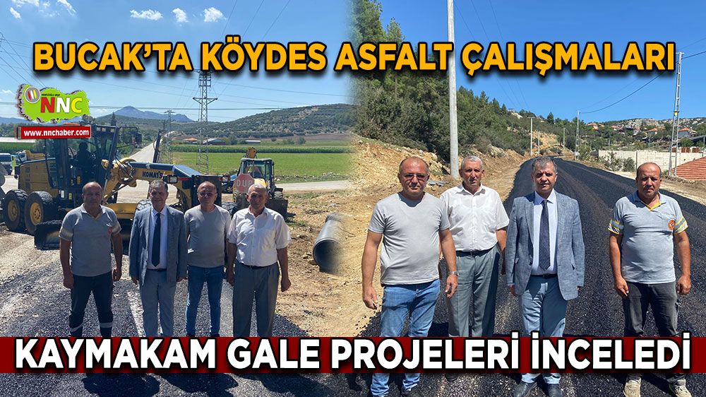 Bucak’ta KÖYDES asfalt çalışmaları! Kaymakam Gale projeleri inceledi