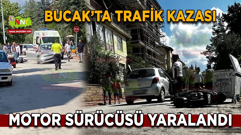 Bucak'ta trafik kazası! Motor sürücüsü yaralandı