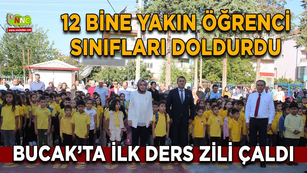 Bucak'ta yeni eğitim yılı coşkuyla başladı! 12 bine yakın öğrenci sınıfları doldurdu