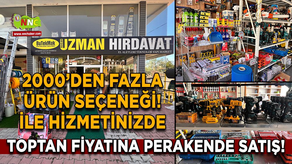 Bucak Uzman Hırdavat, 2000'den fazla ürün seçeneğiyle hizmetinizde! Toptan fiyatına perakende