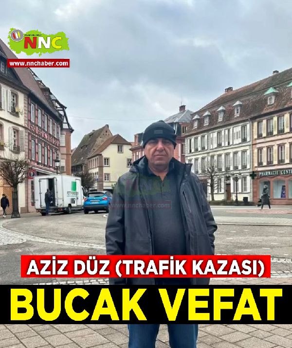 Bucak Vefat Aziz Düz (trafik kazası)