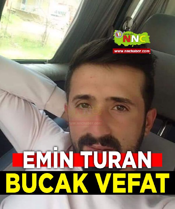 Bucak Vefat Emin Turan