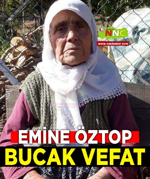 Bucak Vefat Emine Öztop