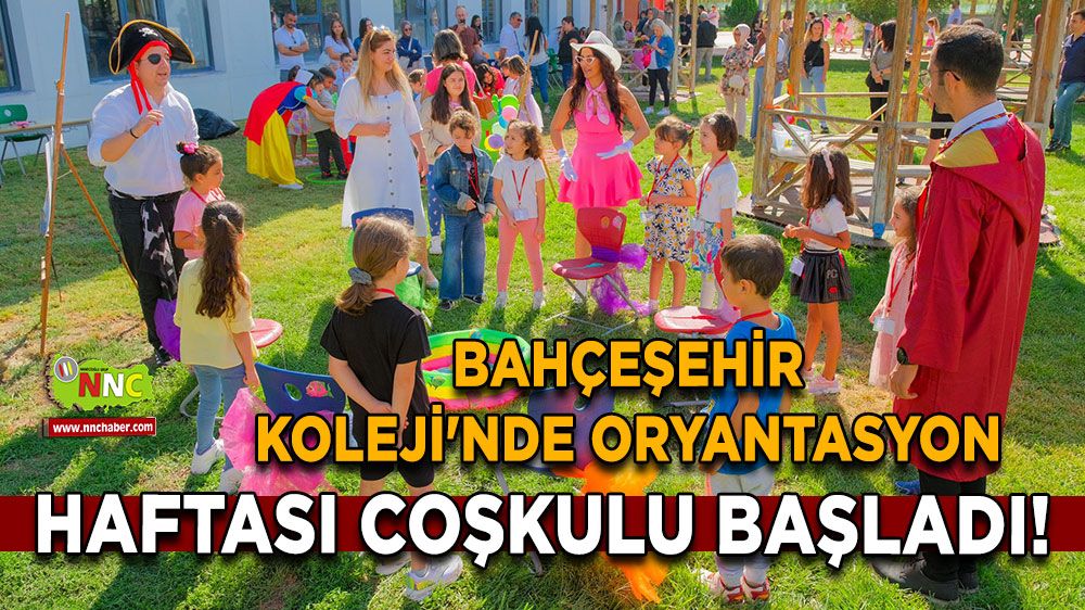 Burdur Bahçeşehir Koleji'nde Oryantasyon Haftası Coşkulu Başladı!