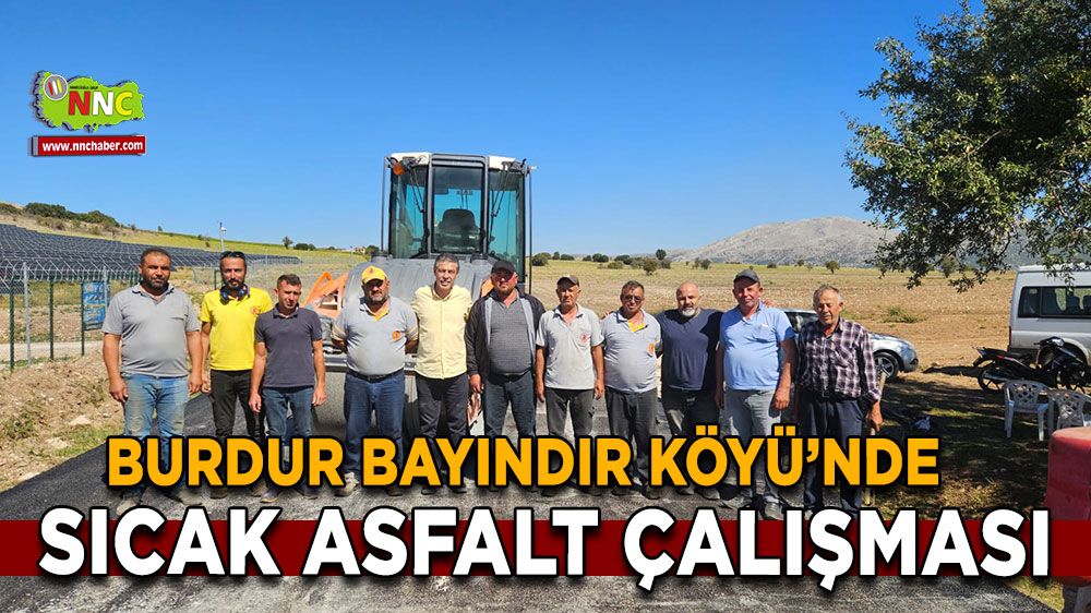 Burdur Bayındır Köyü’nde Sıcak Asfalt Çalışması Tamamlandı