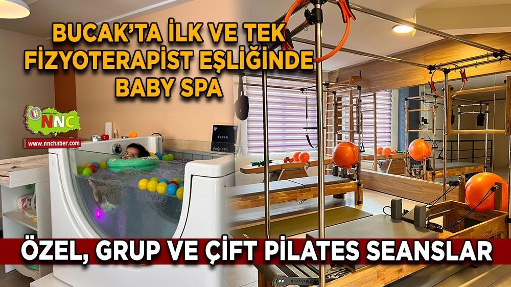 Burdur Bucak’ta ilk ve tek Fizyoterapist eşliğinde baby spa! Özel, grup ve çift pilates seansları