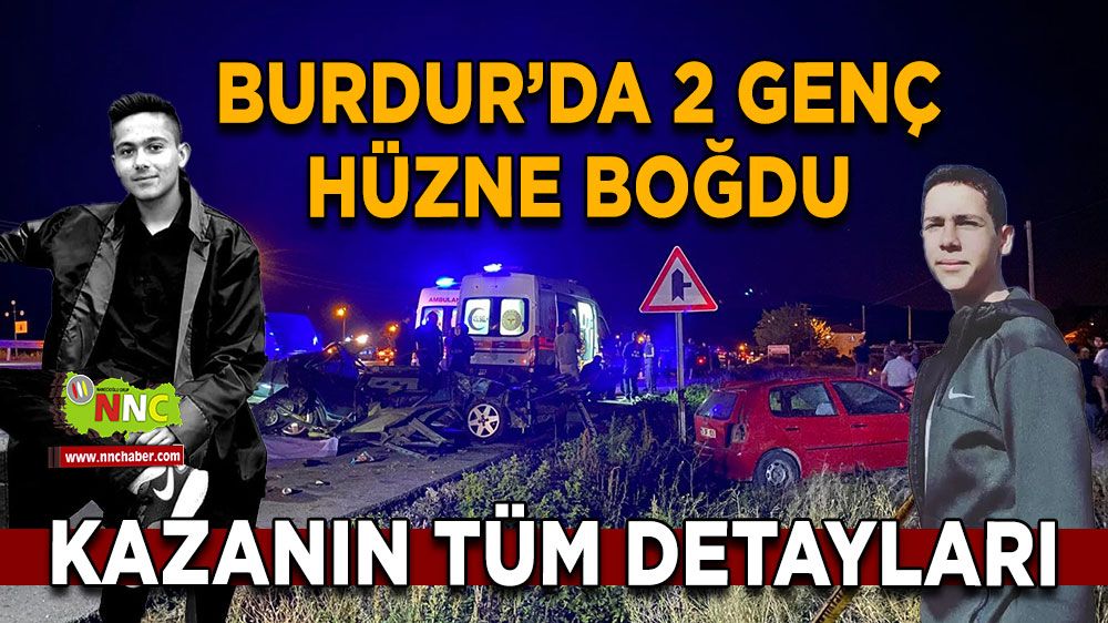 Burdur'da 2 genç hüzne boğdu! Takla atıp karşı şeritteki otomobilin üzerine düştü