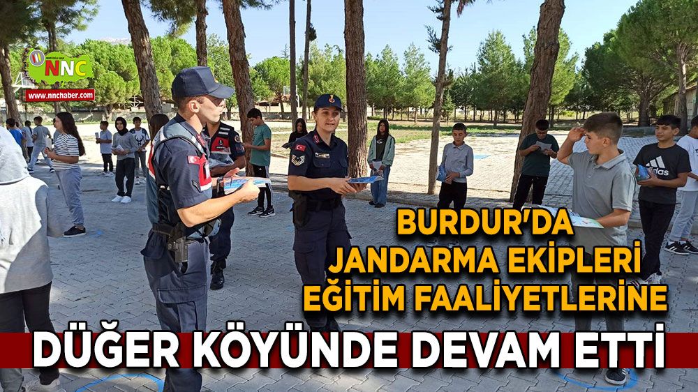 Burdur'da Jandarma ekipleri eğitim faaliyetlerine Düğer Köyünde devam etti