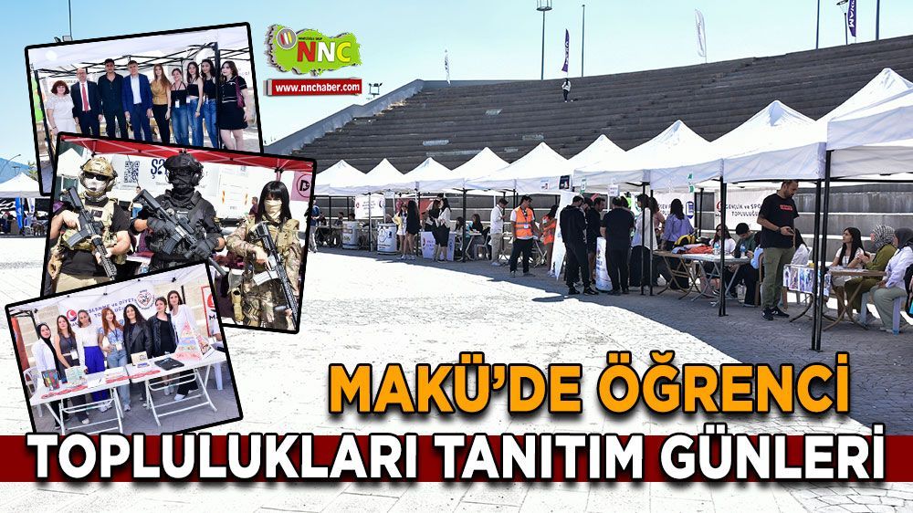 Burdur Mehmet Akif Ersoy Üniversitesi’nde (MAKÜ) Topluluk Tanıtım Günleri başladı