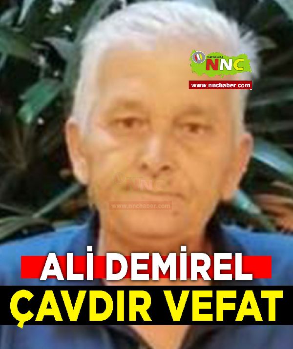 Çavdır Vefat Ali Demirel 