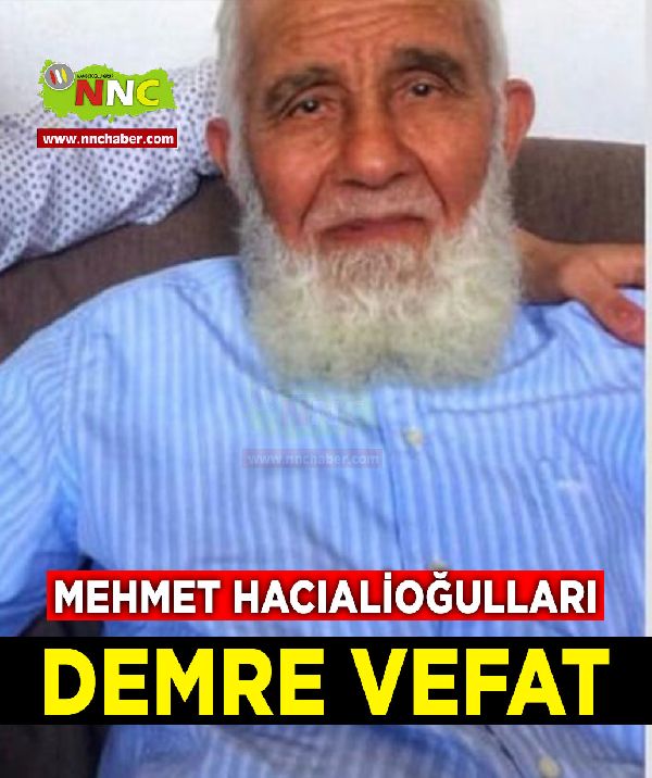 Demre Vefat Mehmet Hacıalioğulları