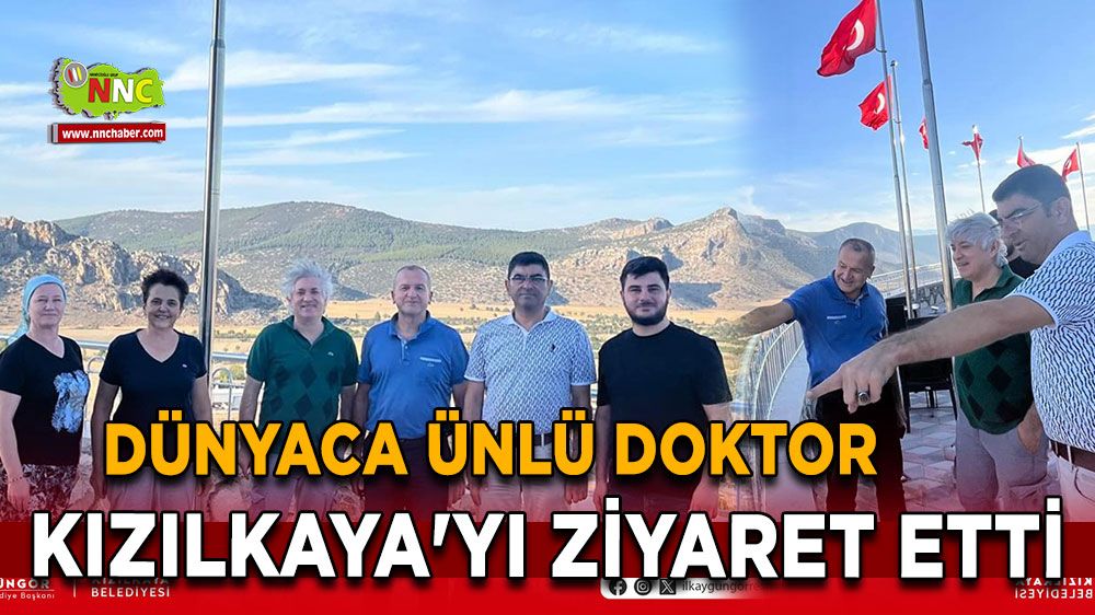 Dünyaca ünlü doktordan Kızılkaya'ya ziyaret