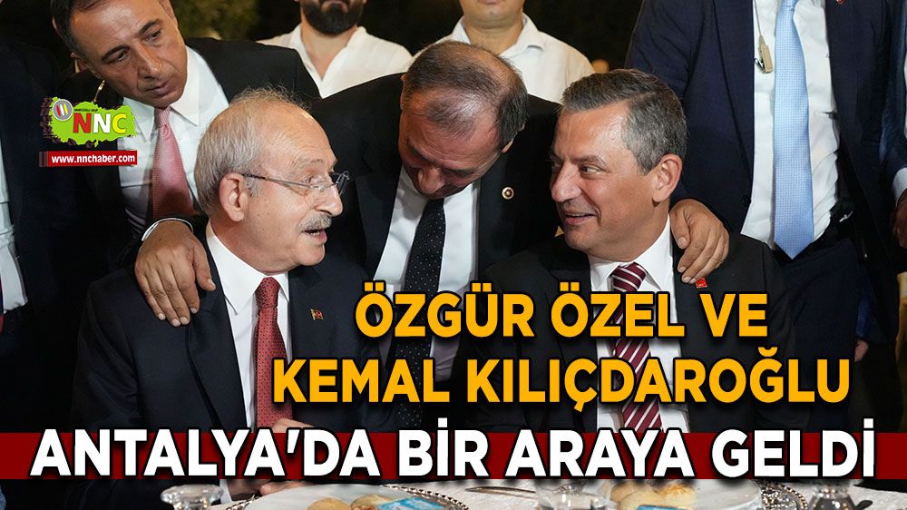 Eski ve yeni lider Antalya'da buluştu! Özgür Özel ve Kemal Kılıçdaroğlu aynı karede